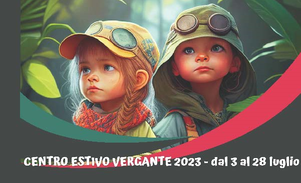 Centro Estivo Vergante 2023 – dal 3 al 28 luglio